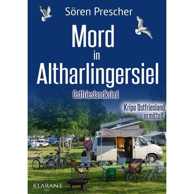 Mord in Altharlingersiel. Ostfrieslandkrimi, Taschenbuch von Sören Prescher, Klarant