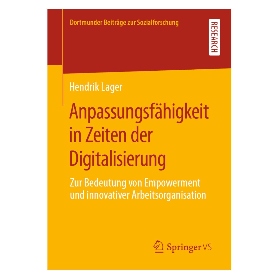 Springer Anpassungsfähigkeit in Zeiten der Digitalisierung (Deutsch, Softcover, Hendrik Lager) (56125661)