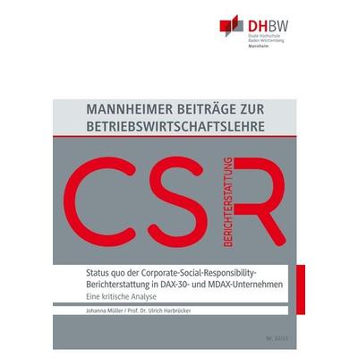 Status quo der Corporate-Social-Responsibility-Berichterstattung in DAX-30- und MDAX-Unternehmen, Taschenbuch von Johanna Müller,Ulrich Harbrücker,