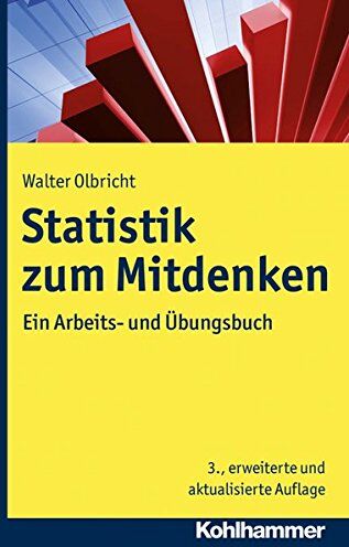 Walter Olbricht - Statistik zum Mitdenken: Ein Arbeits- und Übungsbuch - Preis vom 10.10.2026 11:48:34 h