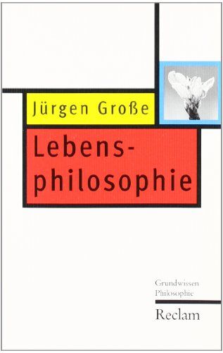 Jürgen Große - Lebensphilosophie - Preis vom 07.10.2026 11:45:10 h