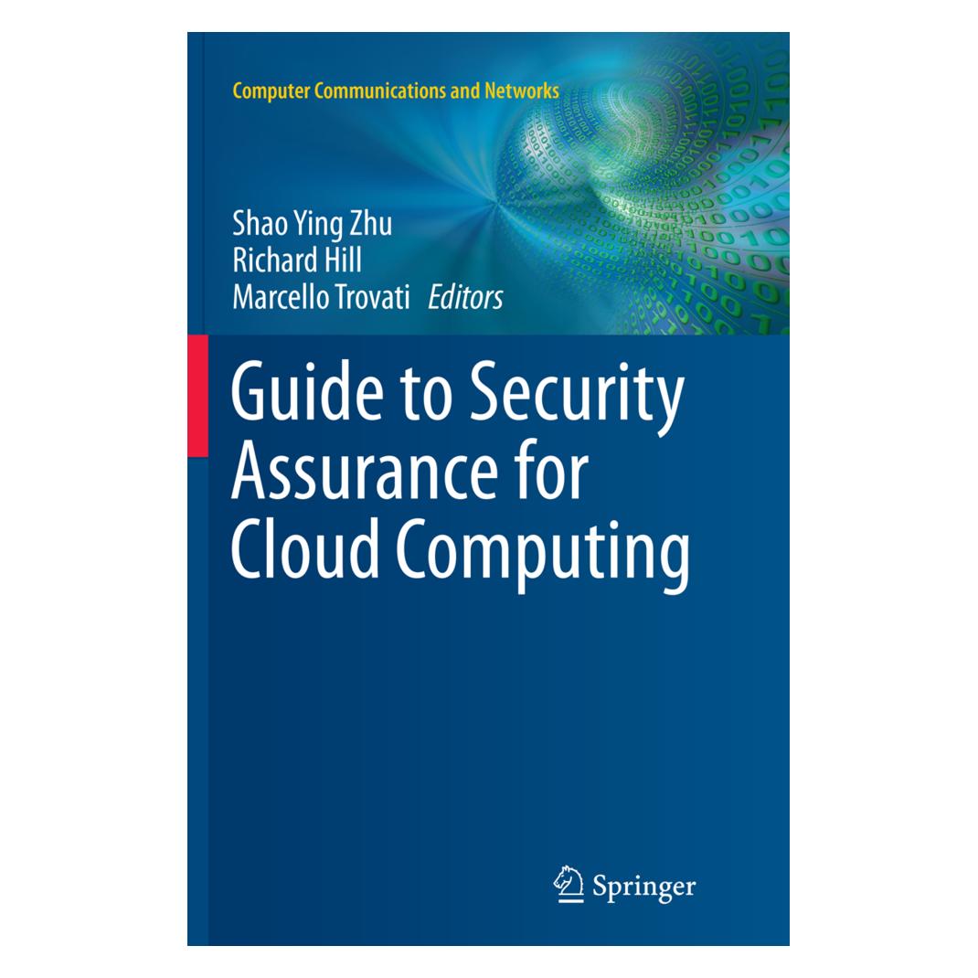 Springer Guide to Security Assurance for Cloud Computing (Englisch, Softcover, Marcello Trovati, Richard Hill, Shao Ying Zhu) (56005725)