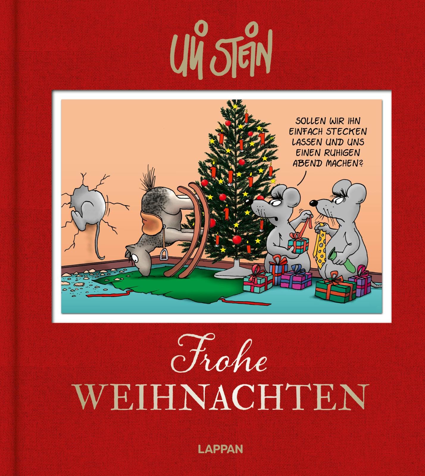 Uli Stein - Uli Stein: Festtage!: Frohe Weihnachten: Hochwertiger, nostalgischer Hardcoverband mit Goldprägung - Preis vom 30.09.2026 22:30:23 h