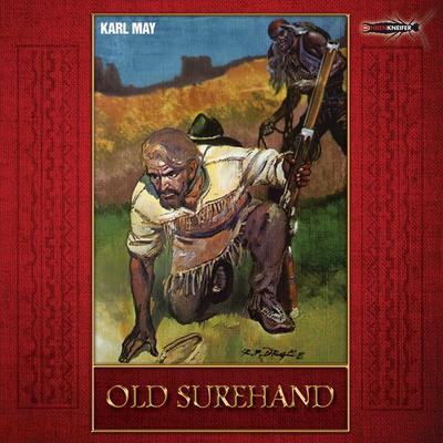 Old Surehand - Karl May, Audio, 4042564205220