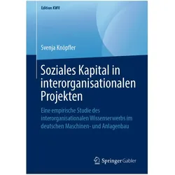 Soziales Kapital in interorganisationalen Projekten, Fachbücher von Svenja Knöpfler