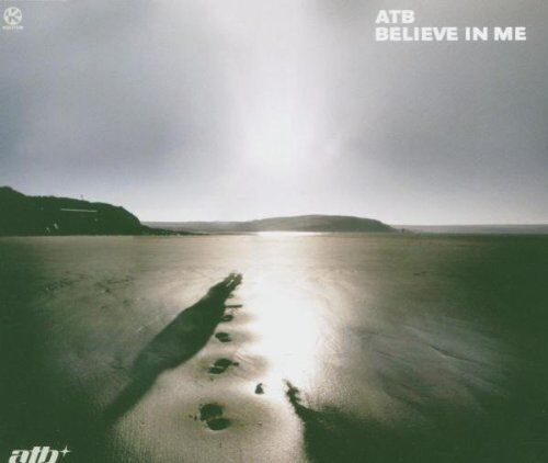 Atb - Believe in Me - Preis vom 09.10.2026 07:28:09 h