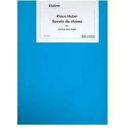 Sonata da chiesa für Violine und Orgel, Fachbücher von Klaus Huber