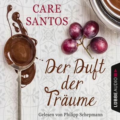 Der Duft der Träume - Care Santos, Audio, 9783838777184