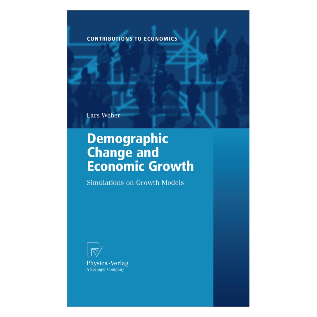 Physica Demographic Change and Economic Growth (Englisch, Softcover, Lars Weber) (55495348)