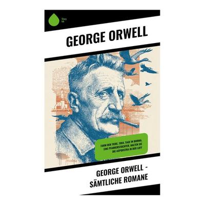 George Orwell - Sämtliche Romane, Taschenbuch von George Orwell, Copycat, 978-80-283-9482-0