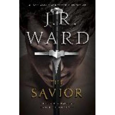 Ward, J: Savior, Gebundene Ausgabe von J. R. Ward, Gallery Books