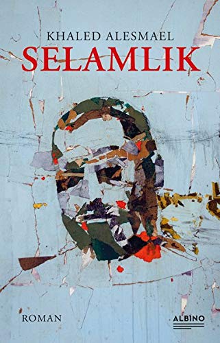 Khaled Alesmael - Selamlik - Preis vom 09.10.2026 07:28:09 h