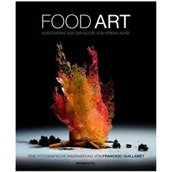 Food Art, Ratgeber von Ferran Adrià, Francesc Guillamet