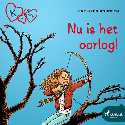 K van Klara 6 - Nu is het oorlog! - Line Kyed Knudsen, Audio, 9788726127041