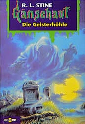 Stine, R. L. - Gänsehaut - Die Geisterhöhle - Preis vom 15.10.2026 23:06:25 h