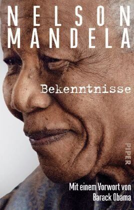 Nelson Mandela - Bekenntnisse: Mit einem Vorwort von Barack Obama - Preis vom 13.10.2026 19:28:25 h