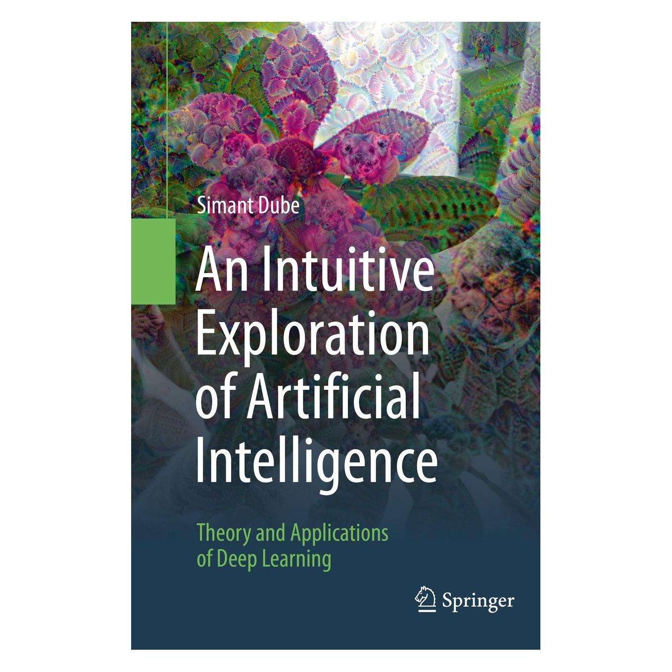 Springer An Intuitive Exploration of Artificial Intelligence (9783030686239)