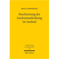 Durchsetzung der Insolvenzanfechtung im Ausland, Fachbücher von Jonas Schwarting