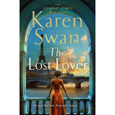 The Lost Lover, Taschenbuch von Karen Swan, Pan MacMillan, 978-1-5290-8448-1