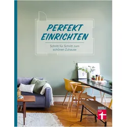 Perfekt einrichten, Ratgeber von Susanne Lang