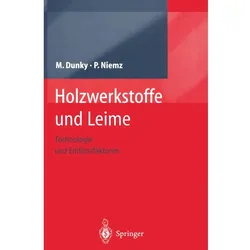 Holzwerkstoffe und Leime, Fachbücher von Peter Niemz, Manfred Dunky
