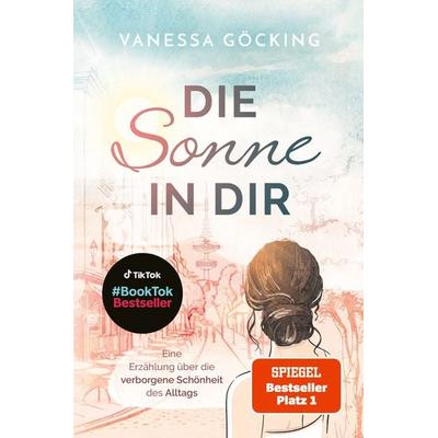 Die Sonne in dir, Taschenbuch von Vanessa Göcking, Nova Md