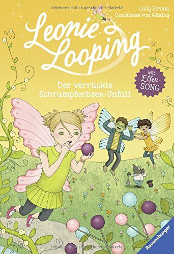 Cally Stronk - Leonie Looping, Band 3: Der verrückte Schrumpferbsen-Unfall (Erstleser) - Preis vom 06.10.2026 07:26:00 h