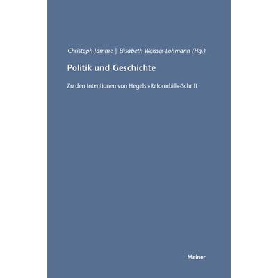 Politik und Geschichte, Taschenbuch von , Meiner, F, 978-3-7873-1519-2