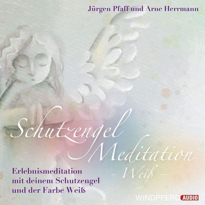 Schutzengel-Meditation – Weiß – - Jürgen Pfaff, Audio, 9783864103582