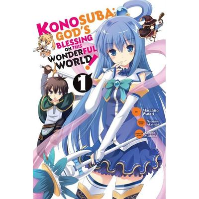 Konosuba: God's Blessing on This Wonderful World!, Vol. 1 (Manga), Taschenbuch von Natsume Akatsuki, Yen Press, 978-0-316-55256-1