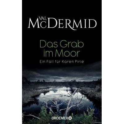 Das Grab im Moor, Taschenbuch von Val McDermid, Droemer Knaur