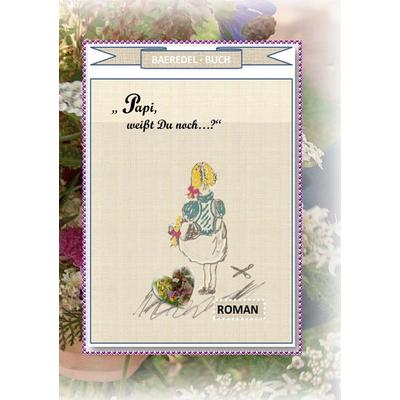 Papi, weißt Du noch...?, Taschenbuch von Baeredel B., BoD – Books on Demand, 978-3-7526-8427-8