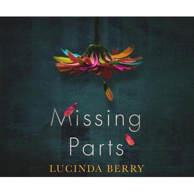 Missing Parts - Lucinda Berry, CD, 9781662027529