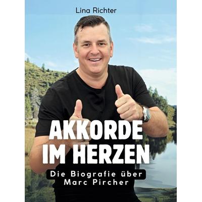 Akkorde im Herzen, Gebundene Ausgabe von Lina Richter, BoD - Books on Demand, 978-3-695-32274-9