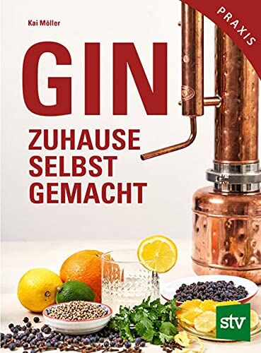 Kai Möller - Gin zuhause selbst gemacht: Der eigene Weg zum Trendgetränk - Preis vom 01.10.2026 17:08:56 h