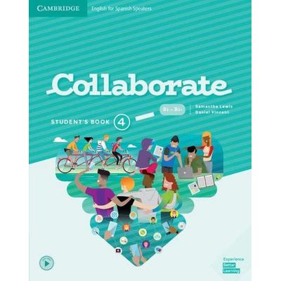 Collaborate Level 4 Student's Book English for Spanish Speakers, Taschenbuch von Samantha Lewis,Daniel Vincent, Cambridge University Press,