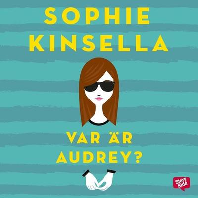 Var är Audrey? - Sophie Kinsella, Audio, 9789176134436