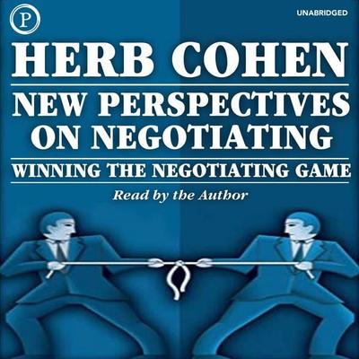 New Perspectives on Negotiating - Herb Cohen, Audio, 9781614674085