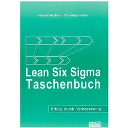 Lean Six Sigma Taschenbuch, Fachbücher von Christoph Klaus, Herbert Roden