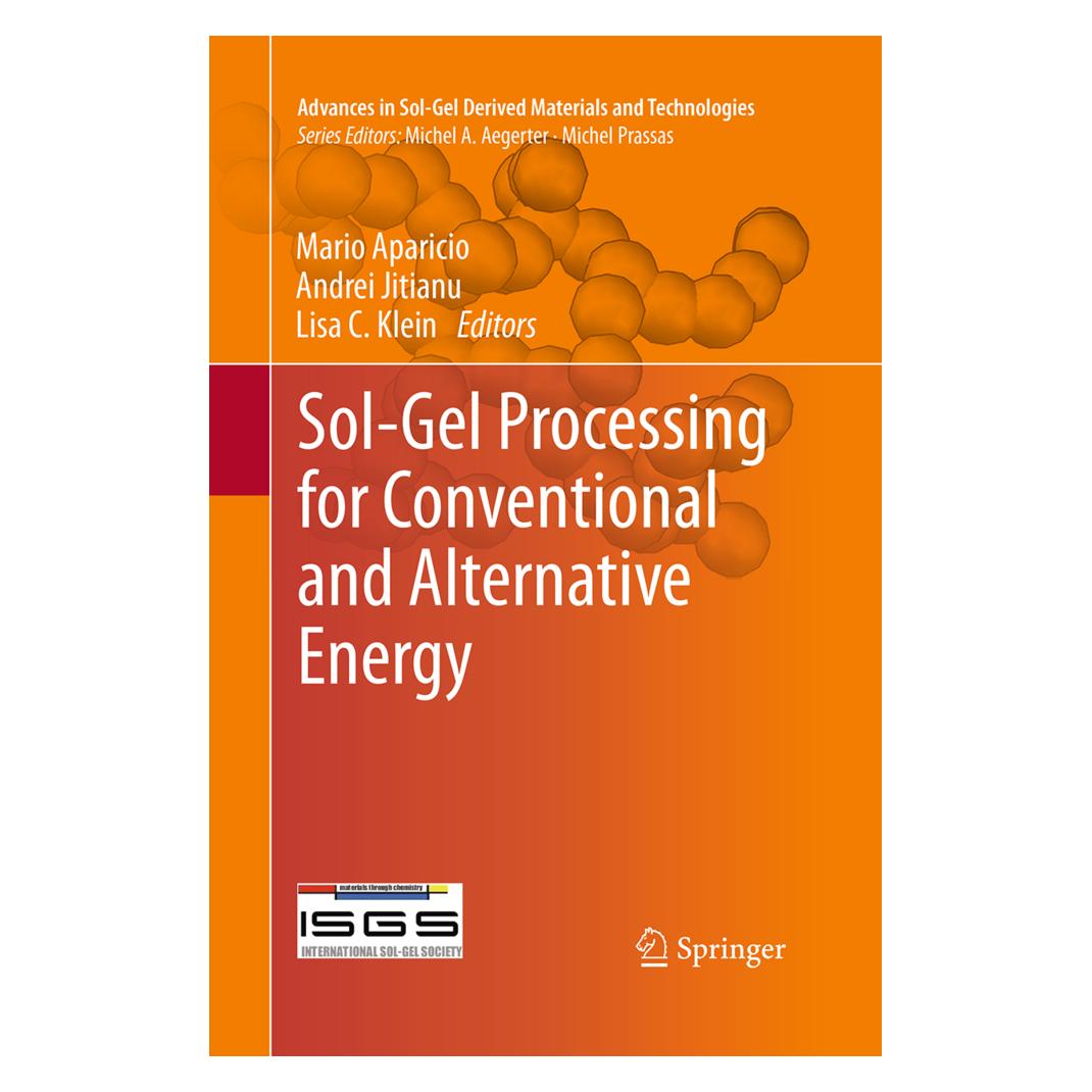 Springer Sol-Gel Processing for Conventional and Alternative Energy (Englisch, Softcover, Andrei Jitianu, Lisa C. Klein, Mario Aparicio) (55951529)