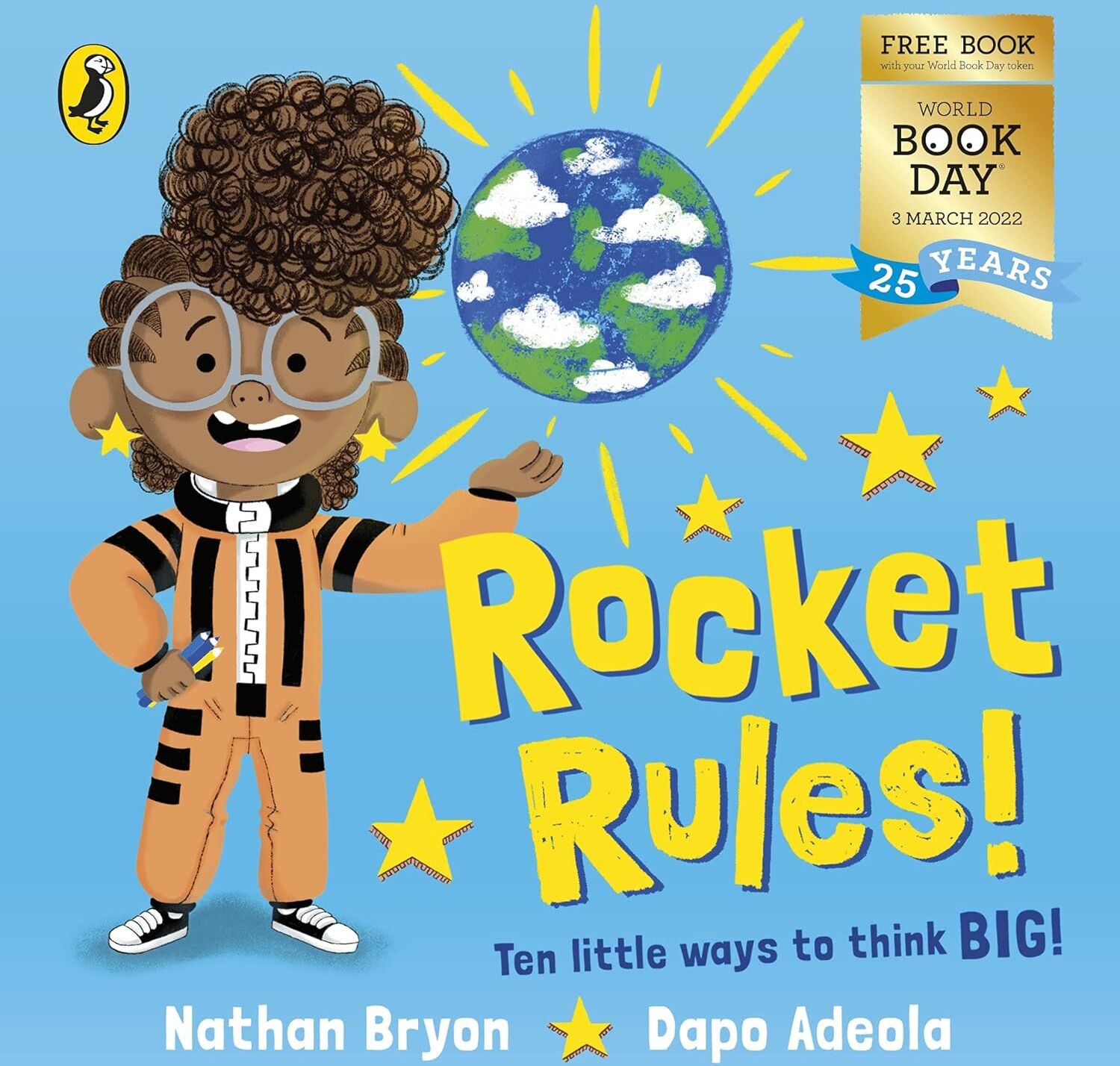 Puffin Rocket Rules by Nathan Bryon & Dapo Adeola - World Book Day 2022 Mini Picture Book - Paperback - Ages 3-6 - Ten Rules for a Confident, Curious Life