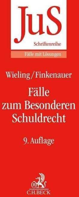 Wieling, Hans Josef - Fälle zum Besonderen Schuldrecht (JuS-Schriftenreihe/Fälle mit Lösungen) - Preis vom 09.10.2026 07:28:09 h