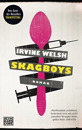 Irvine Welsh - Skagboys: Roman - Preis vom 09.10.2026 07:28:09 h