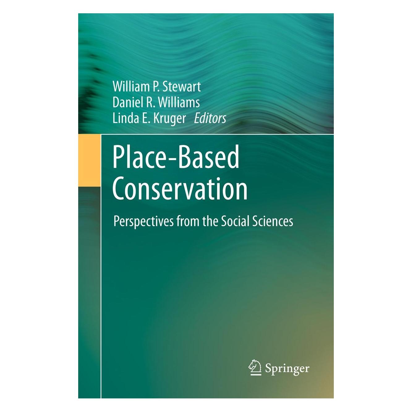 Springer Place-Based Conservation (Englisch, Hardcover, Daniel R. Williams, Linda E. Kruger, William P. Stewart) (9789400758018)