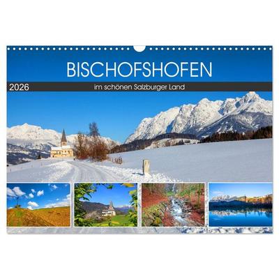 Bischofshofen im schönen Salzburger Land (Wandkalender 2026 DIN A3 quer), CALVENDO Monatskalender