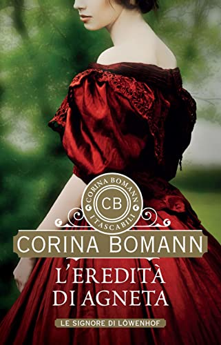 Corina Bomann - L'eredità di Agneta: Le signore di Löwenhof (I tascabili di Corina Bomann) - Preis vom 01.10.2026 17:08:56 h