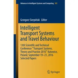 Intelligent Transport Systems and Travel Behaviour, Fachbücher
