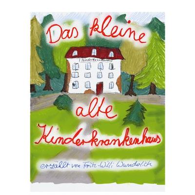 Das kleine, alte Kinderkrankenhaus, Taschenbuch von Sabrina Henschel, BoD – Books on Demand, 978-3-7557-2631-9