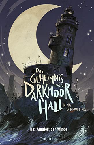 Nina Scheweling - Das Geheimnis von Darkmoor Hall: Das Amulett der Winde - Preis vom 11.10.2026 15:43:13 h