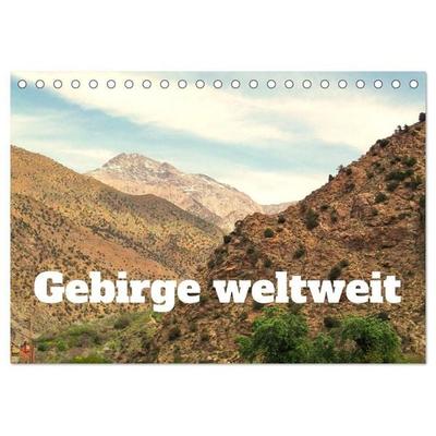 Gebirge weltweit (Tischkalender 2027 DIN A5 quer), CALVENDO Monatskalender